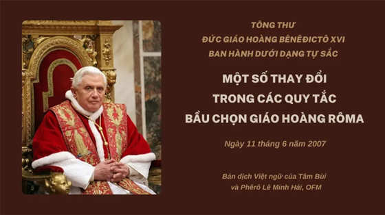 tu-sac-qua-do-duc-giao-hoang-benedicto-xvi-khoi-phuc-cac-quy-tac-truyen-thong-ve-da-so-phieu-can-thiet-de-bau-chon-giao-hoang-roma-nam-2007