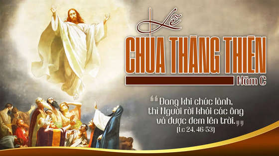 Lc 24, 46-53-le-chua-thang-thien-chua-ve-troi