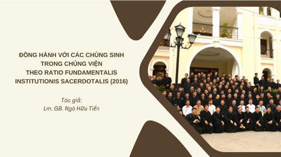 dong-hanh-voi-cac-chung-sinh-trong-chung-vien-theo-ratio-fundamentalis-institutionis-sacerdotalis-2016