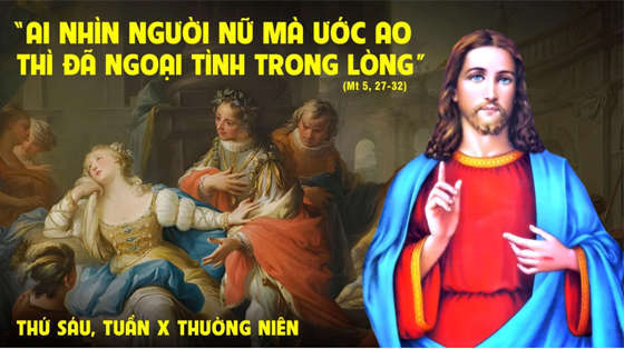 Mt 5, 27-32-thu-sau-tuan-X-thuong-nien
