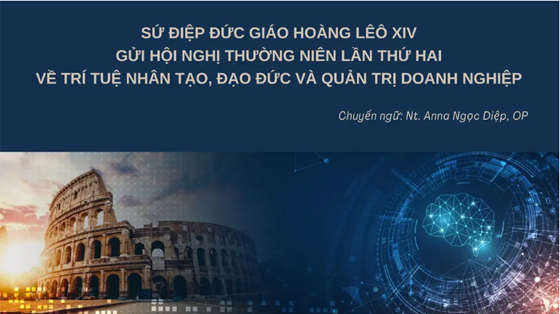 su-diep-duc-giao-hoang-leo-xiv-gui-toi-hoi-nghi-thuong-nien-lan-ii-ve-tri-tue-nhan-tao-dao-duc-va-quan-tri-doanh-nghiep