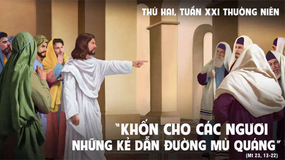 Mt 23, 13-22-thu-hai-21-thuong-nien-nam-c