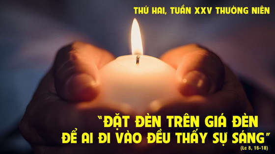 Lc 8, 16-18-thu-hai-tuan-25-thuong-nien-nam-c
