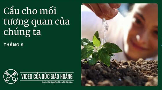 y-cau-nguyen-cua-duc-thanh-cha-thang-92025-cau-nguyen-cho-moi-tuong-quan-cua-chung-ta-voi-the-gioi-tao-thanh