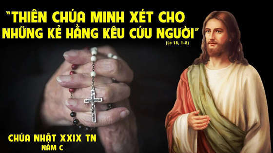 Lc 18, 1-8-chua-nhat-tuan-29-thuong-nien-nam-c