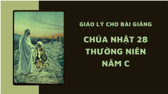 giao-ly-cho-bai-giang-chua-nhat-28-thuong-nien-nam-c