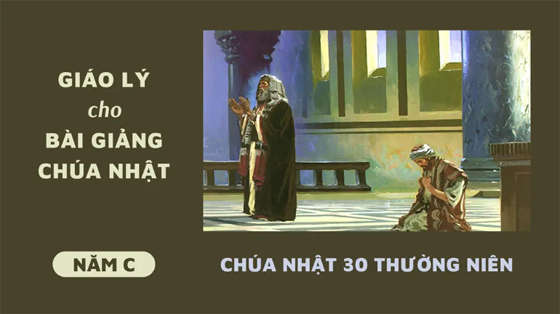 giao-ly-cho-bai-giang-chua-nhat-30-thuong-nien-nam-c